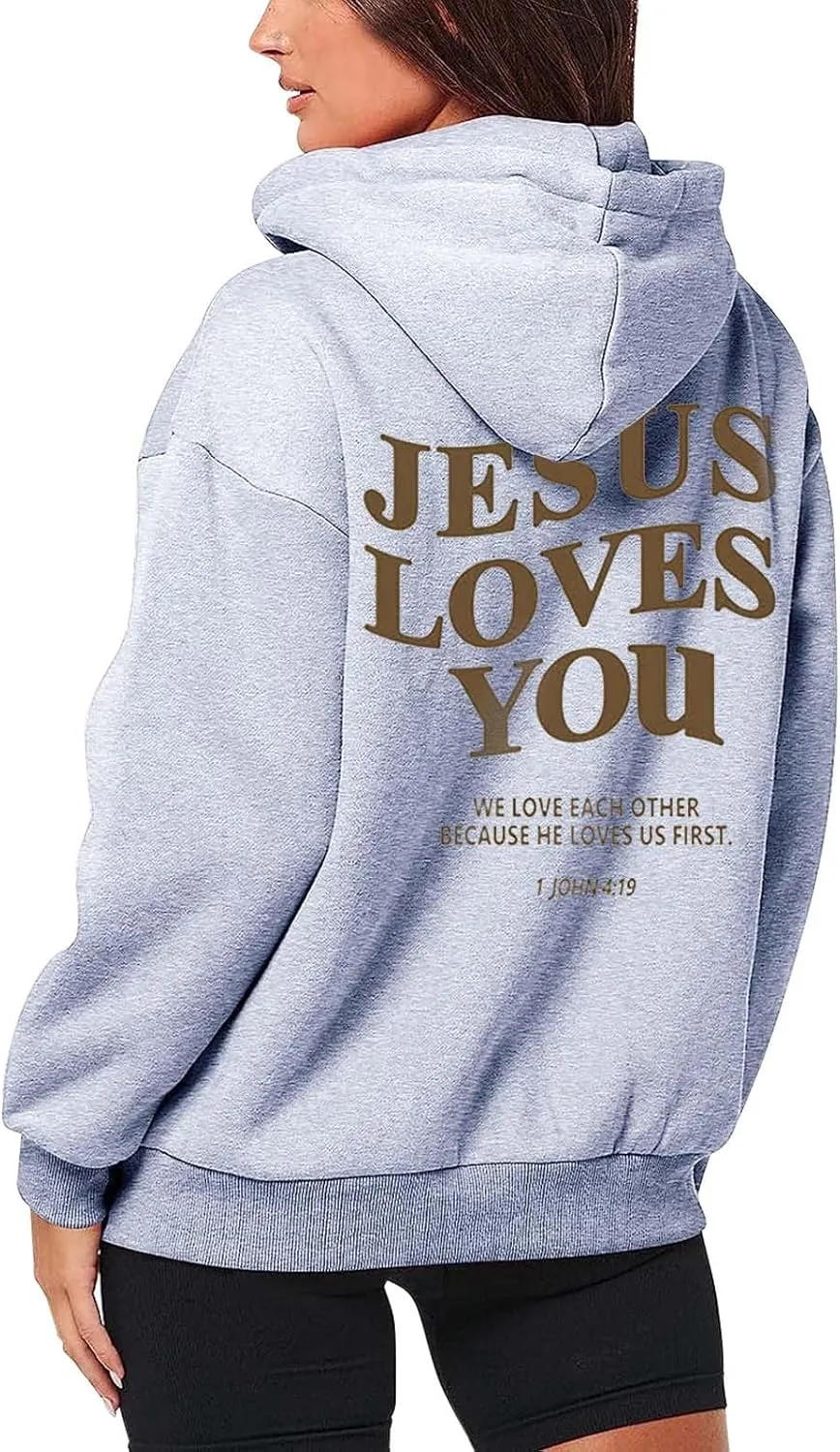 Christian Sweatshirt Women Jesus Loves You Hoodie Oversized Jesus Faith Pullover Inspirational Long Sleeve Tops