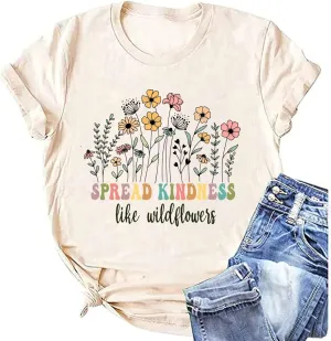 Spread Kindness Like Wildflower T-Shirt Women Casual Inspirational Teacher Be Kind Shirt Plant Lover Tee Tops